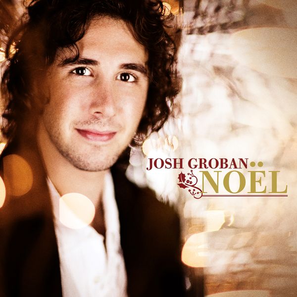 Josh Groban - Noel album cover