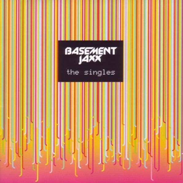 Basement Jaxx - Singles cover art