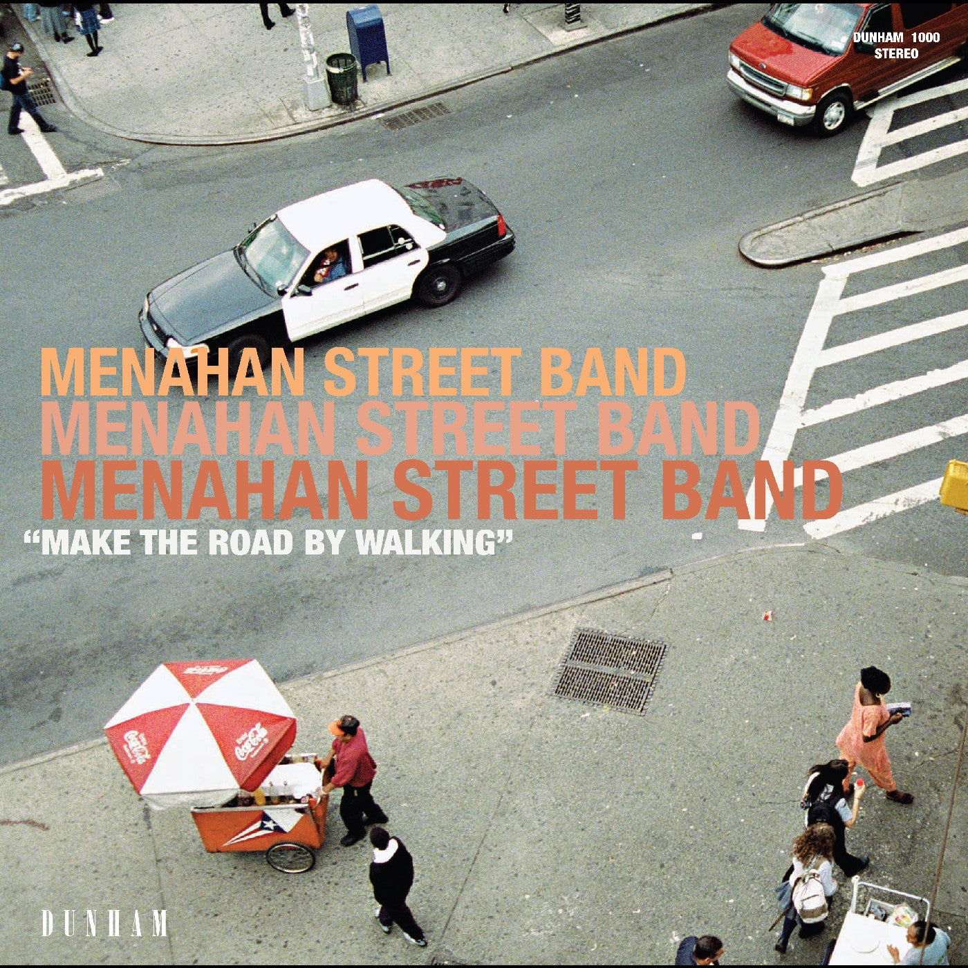 Menahan Street Band “Make The Road By Walking” LP