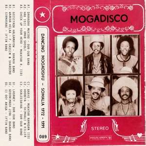 V/A “Mogadisco: Dancing Mogadishu (Somalia 1972-1991)” 2xLP