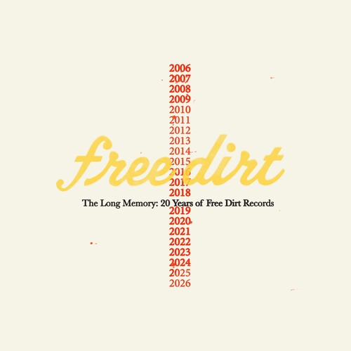 V/A The Long Memory: 20 Years of Free Dirt Records album cover