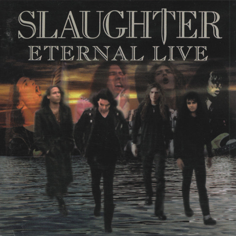 Slaughter "Eternal Live" LP cover art