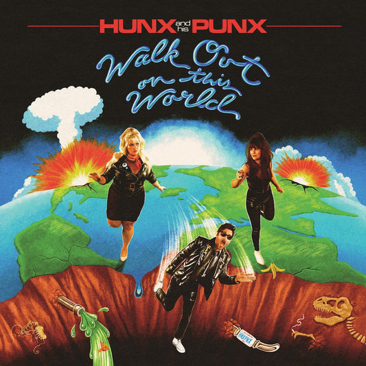 Hunx and His Punx "Walk Out On This World" LP