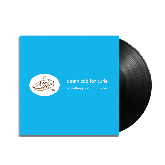 Death Cab For Cutie “Something About Airplanes” LP