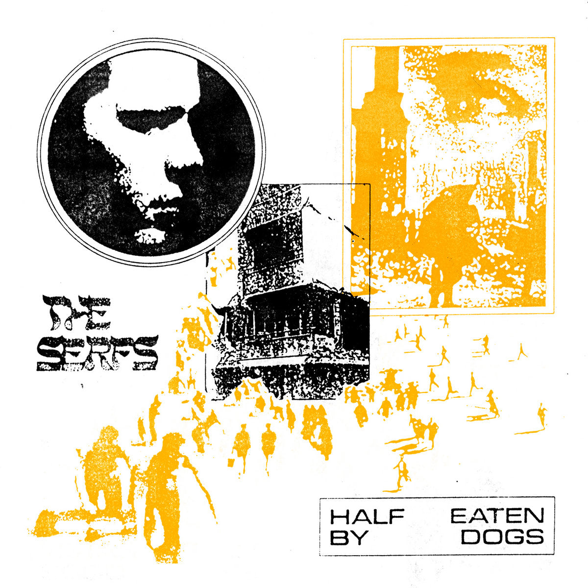 The Serfs "Half Eaten by Dogs" LP album cover