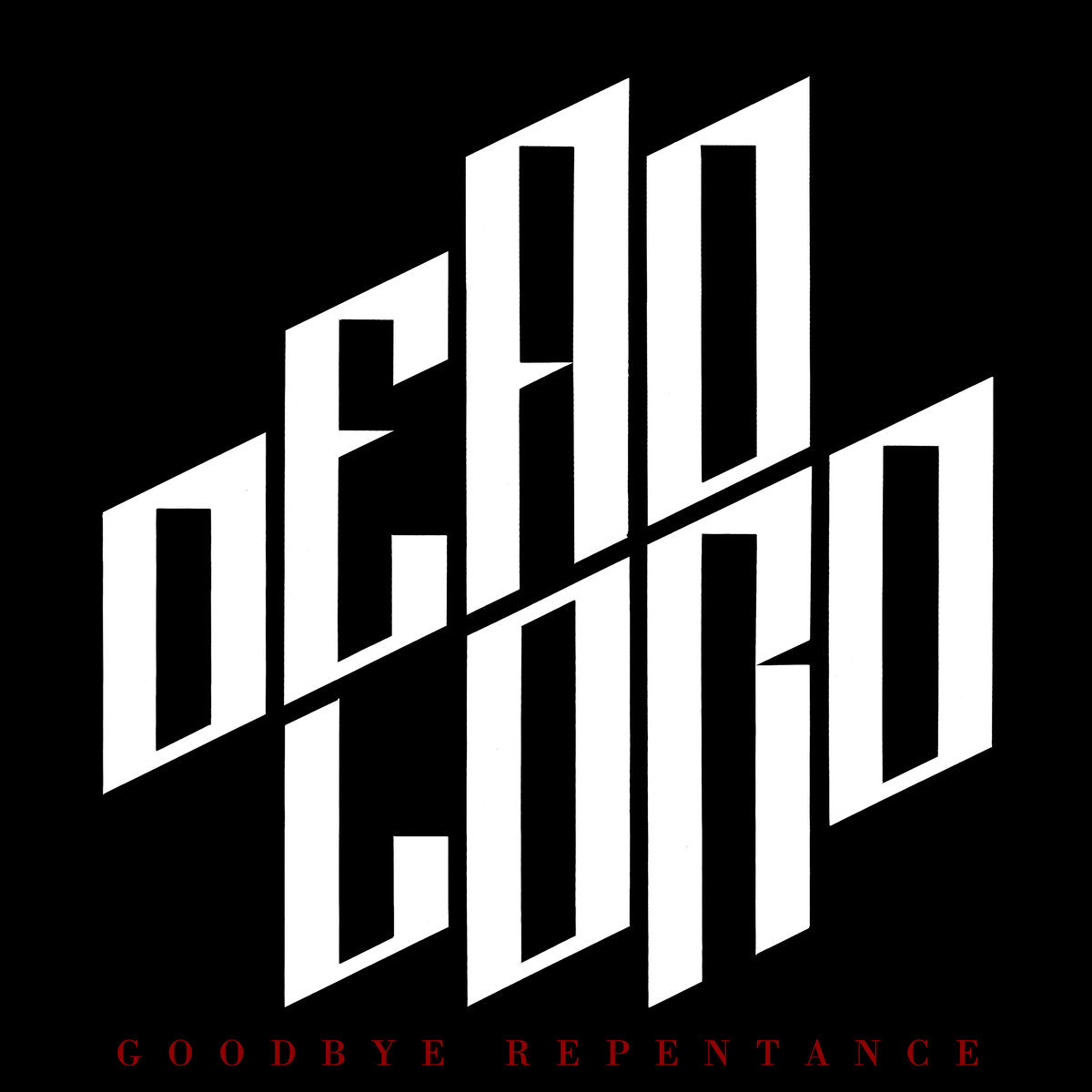 Dead Lord Goodbye Repentance album cover