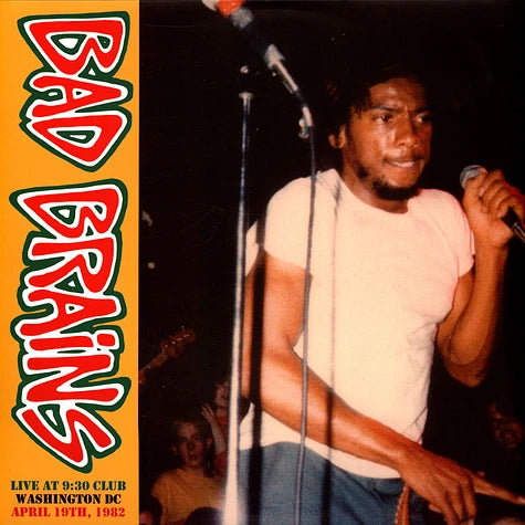 Bad Brains "Live At 9:30 Club Washington DC, 1982" LP