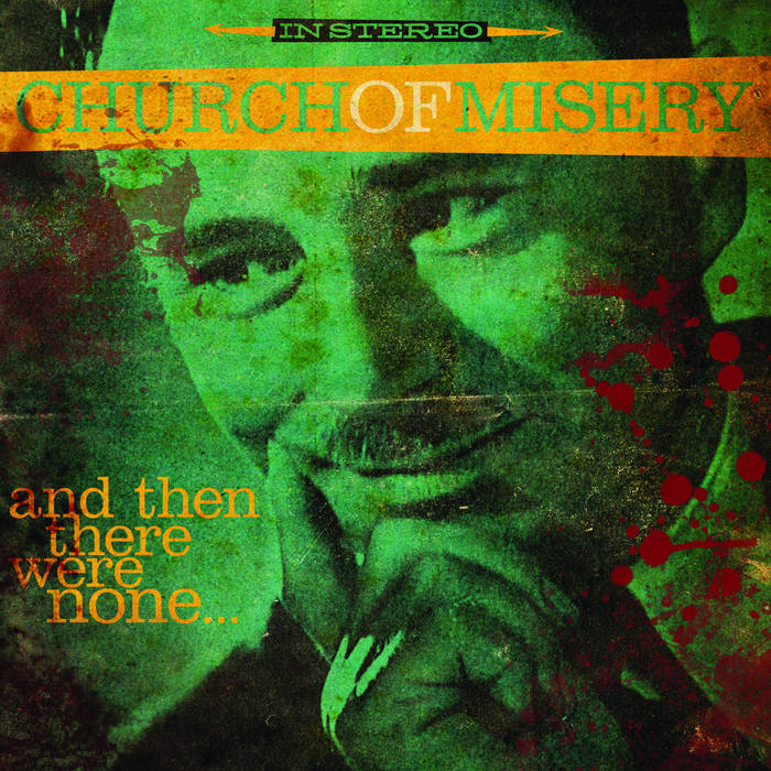 Church of Misery "And Then There Were None" LP