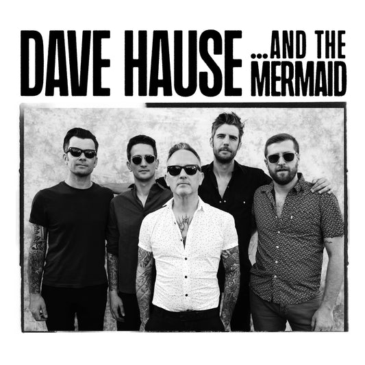 Dave Hause "...and the Mermaid" LP
