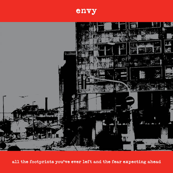 Envy "All The Footprints You've Ever Left And The Fear Expecting Ahead" LP
