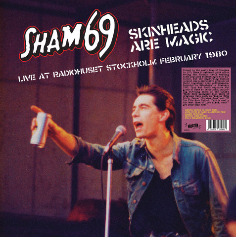 Sham 69 “Skinheads are Magic - Live in Stockholm” LP