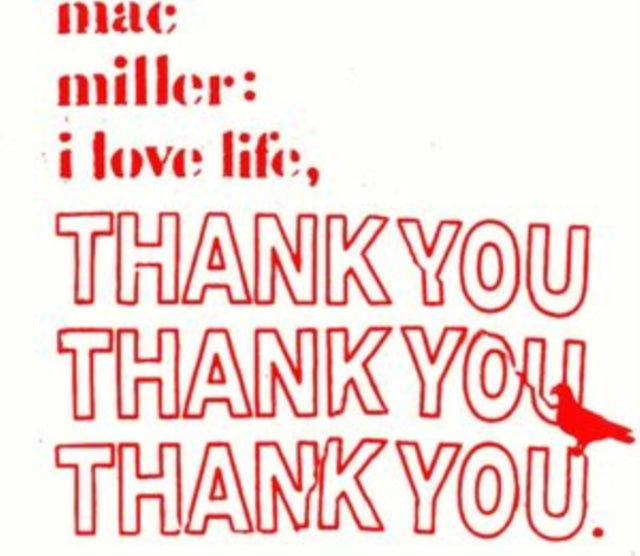 Mac Miller "I Love Life, Thank You" LP
