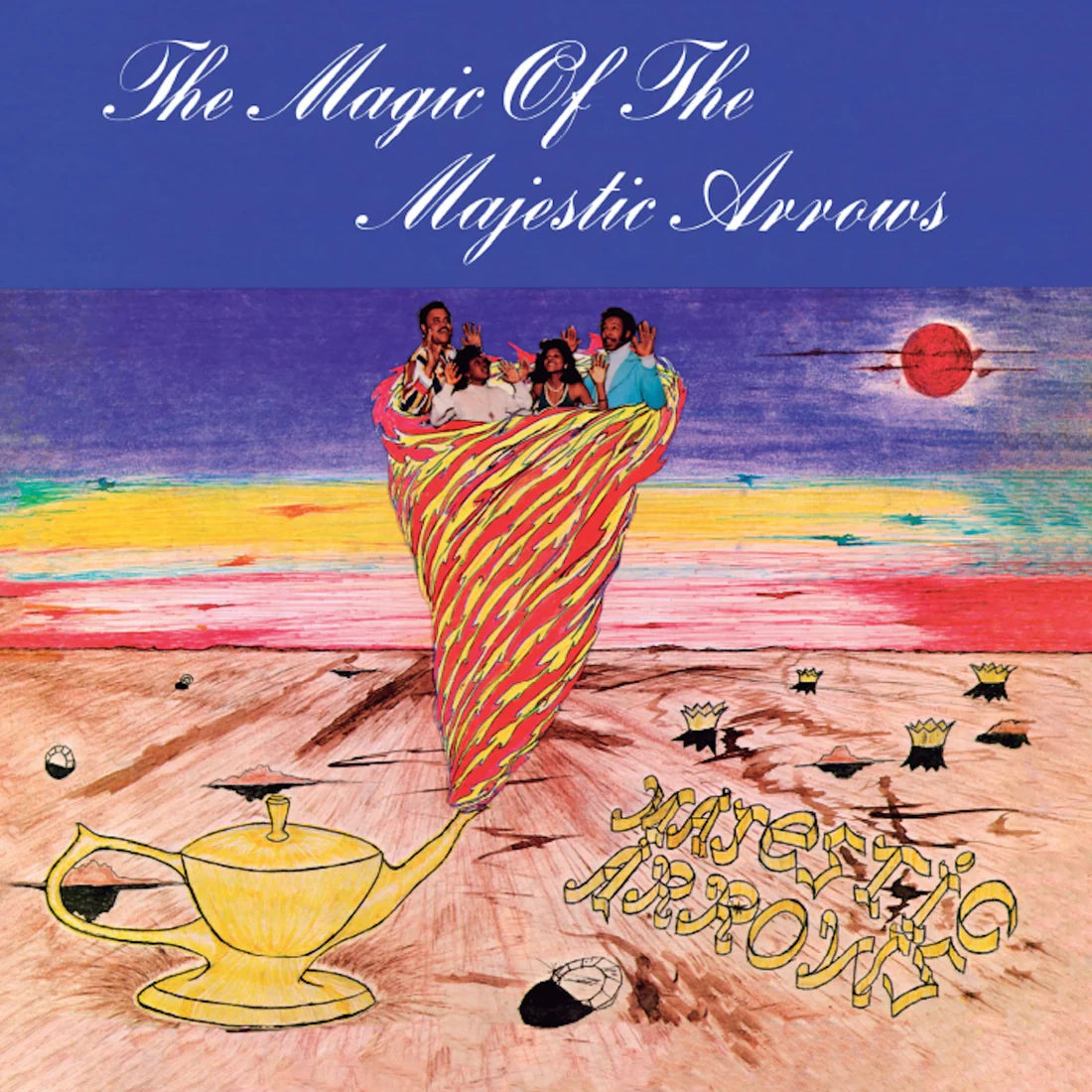 Majestic Arrows "The Magic of the Majestic Arrows" LP