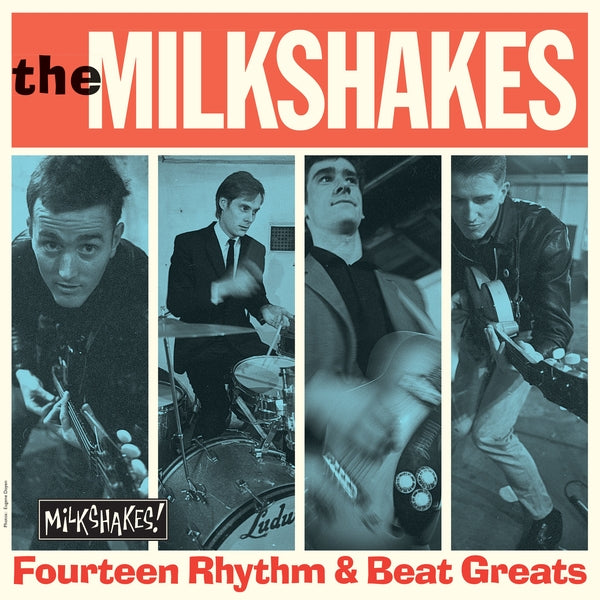 Milkshakes "Fourteen Rhythm and Beat Greats" LP
