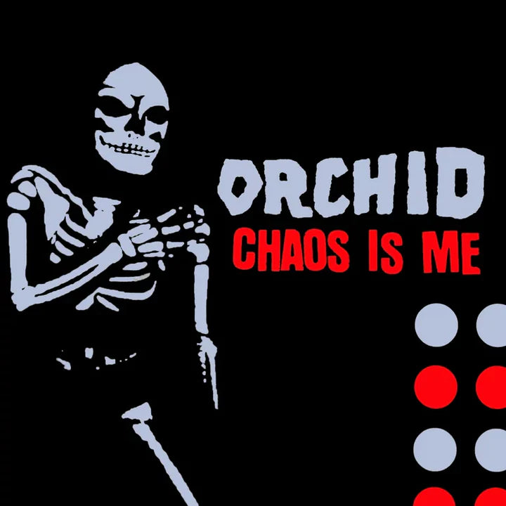 Orchid "Chaos is Me" LP