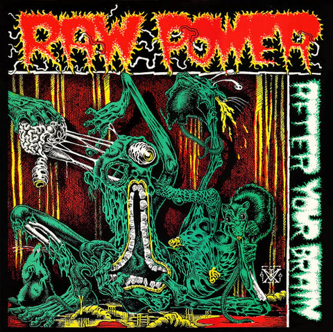 Raw Power "After Your Brain" LP