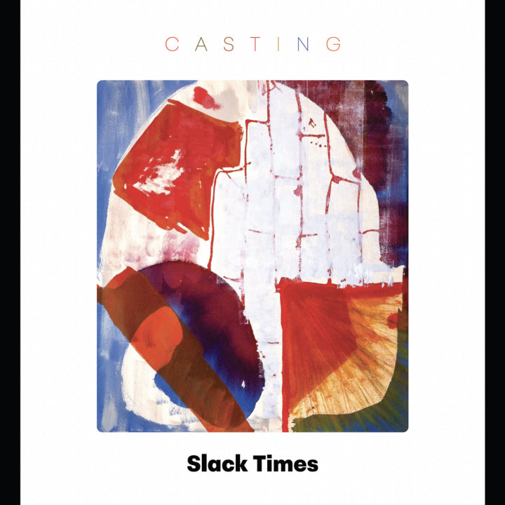 Slack Times “Casting” LP