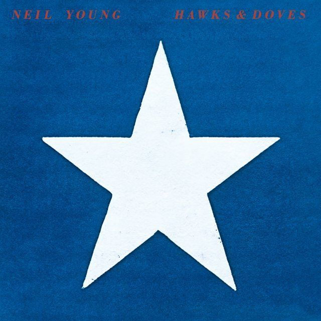 Neil Young - Hawks & Doves album cover