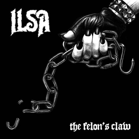 Ilsa "The Felon's Claw" 2xLP - Dead Tank Records