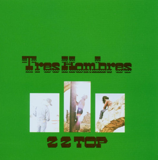 ZZ Top - Tres Hombres CD cover