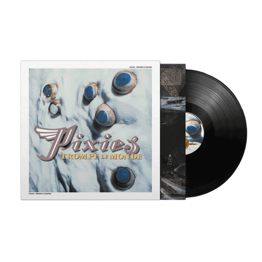 Pixies “Trompe le Monde (2026 Remaster)” LP