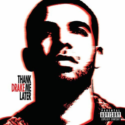 Drake “Thank Me Later” CD cover art