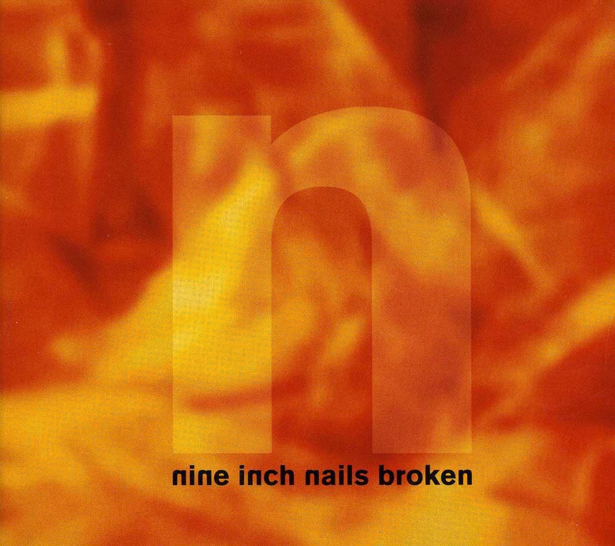 Nine Inch Nails - Broken CD cover