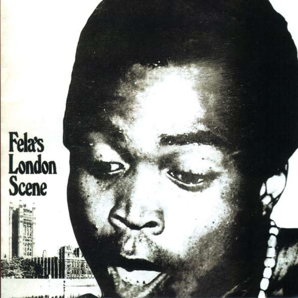 Fela Kuti - London Scene cover art