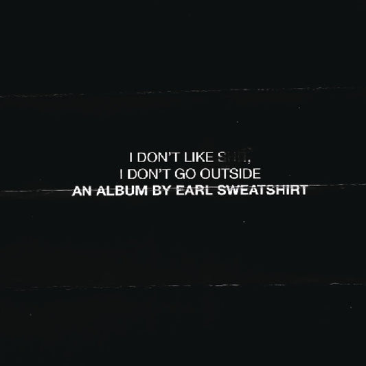 Earl Sweatshirt “I Don't Like Shit I Don't Go Outside” CD cover art