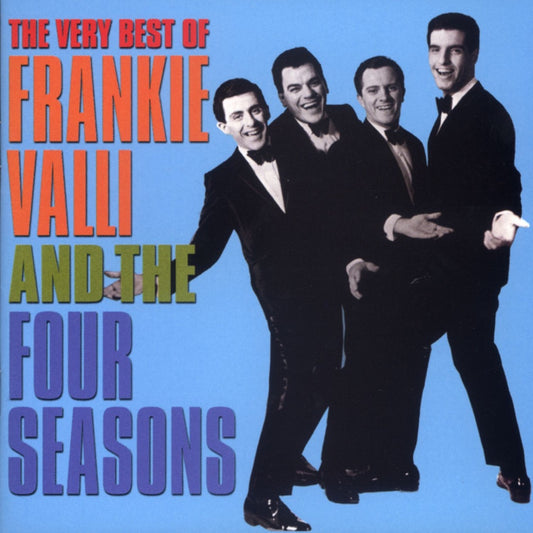 Frankie Valli & the Four Seasons The Very Best of Frankie Valli & the Four Seasons CD cover art