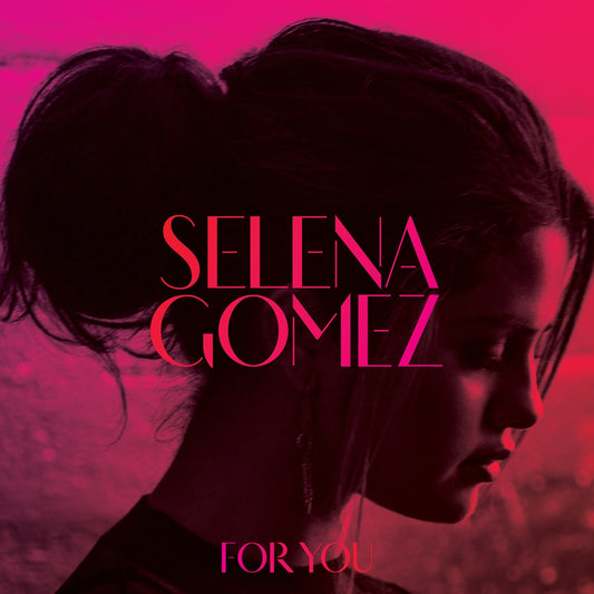Selena Gomez For You cover art
