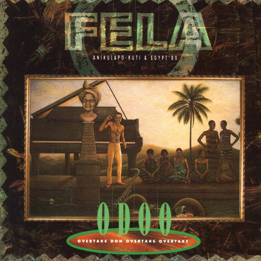 Fela Kuti - O.D.O.O. (Overtake Don Overtake Overtake) cover art