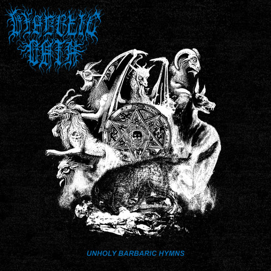 Diabolic Oath "Unholy Barbaric Hymns" LP