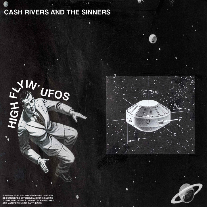 Cash Rivers And The Sinners "High Flyin' UFOs" LP cover art