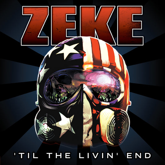 Zeke - Til the Livin End album cover