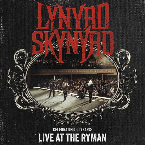 Lynyrd Skynyrd Celebrating 50 Years - Live at the Ryman album cover