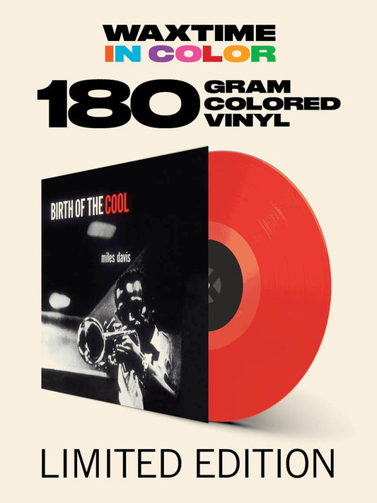 Miles Davis “Birth of the Cool” (180g/Limited Clear Red Vinyl) LP cover art