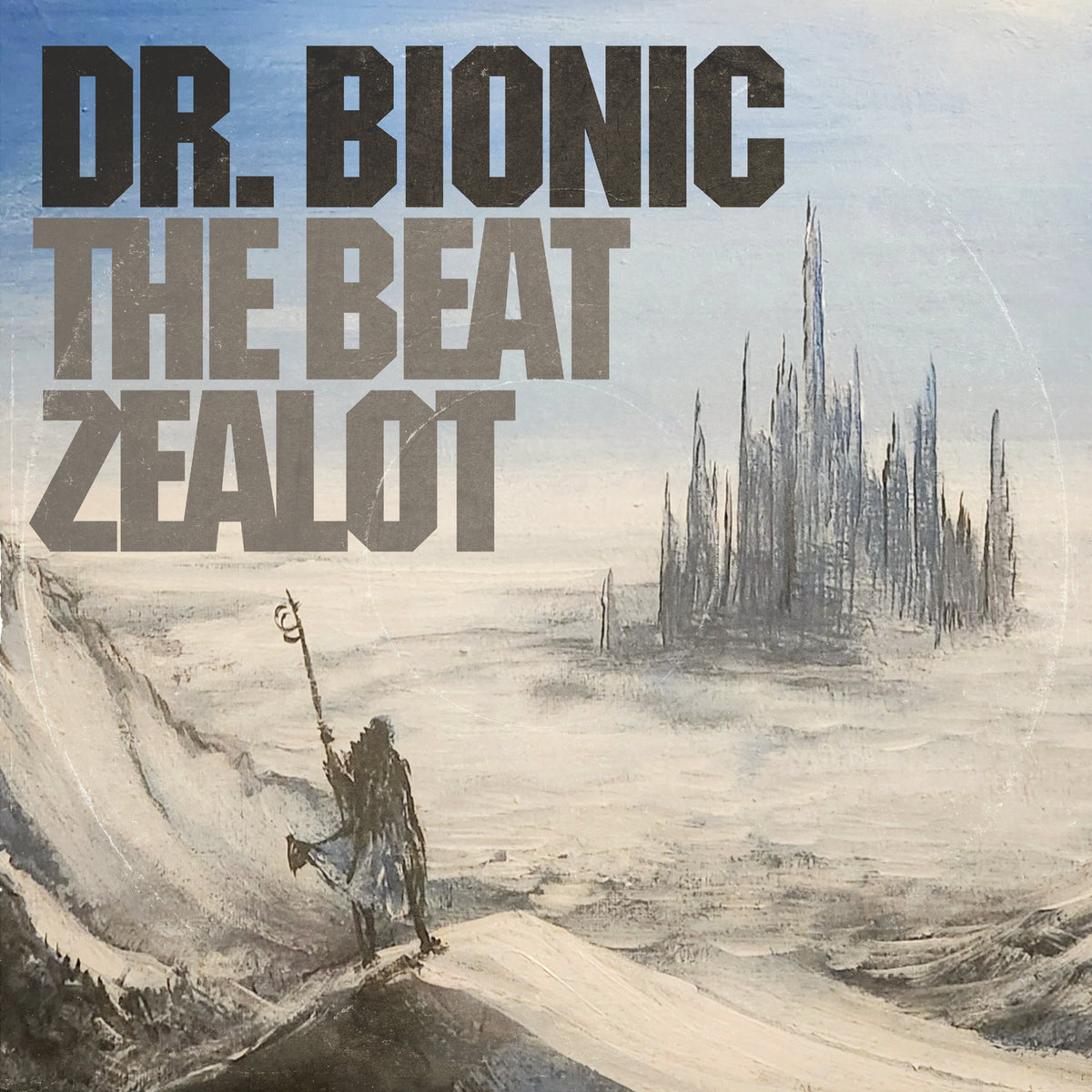 Doctor Bionic "The Beat Zealot" (White Cloud vinyl) LP cover art