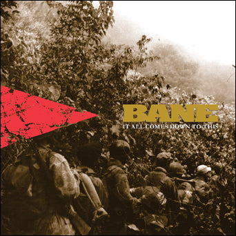 Bane "It All Comes Down To This” LP