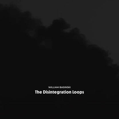 William Basinski "The Disintegration Loops (Arcadia Archive Edition)" 8xLP
