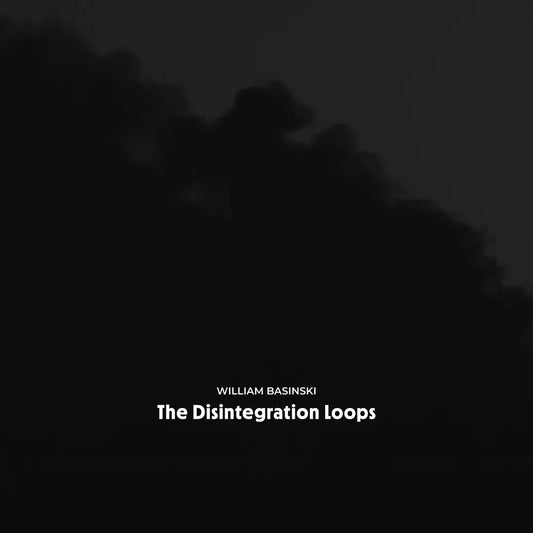 William Basinski "The Disintegration Loops (Arcadia Archive Edition)" 8xLP