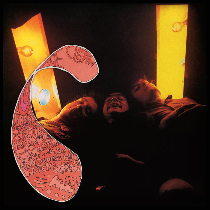 The Clean “Great Sounds Great, Good Sounds Good, So-So Sounds So-So, Bad Sounds Bad, Rotten Sounds Rotten!!” LP cover