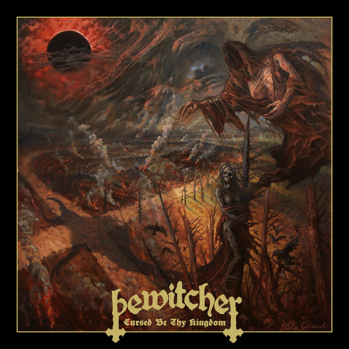 Bewitcher Cursed Be Thy Kingdom album cover