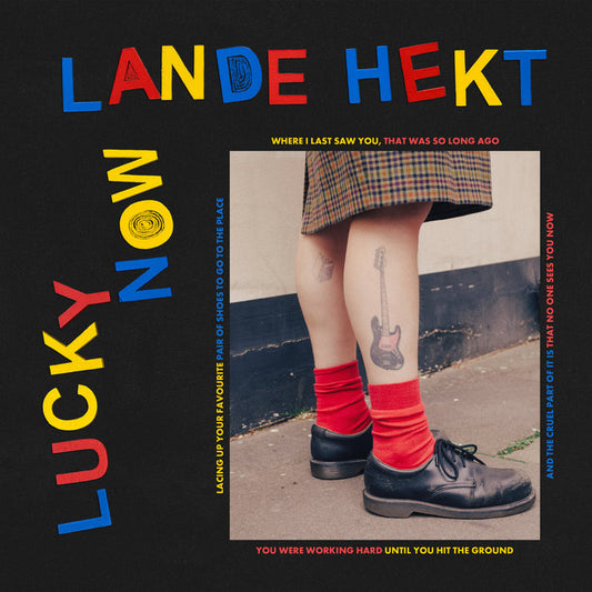 Lande Hekt Lucky Now cover artwork