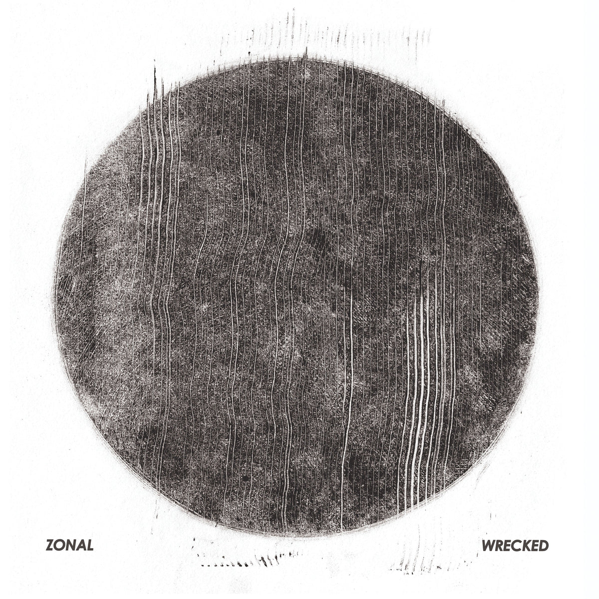 Zonal - Wrecked album cover