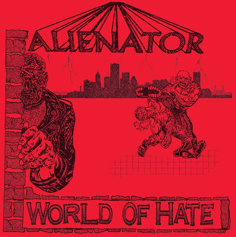 Alienator "World of Hate" 7"