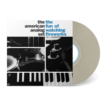 American Analog Set "The Fun of Watching Fireworks" LP