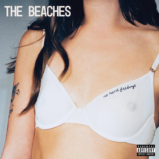 Beaches "No Hard Feelings" LP
