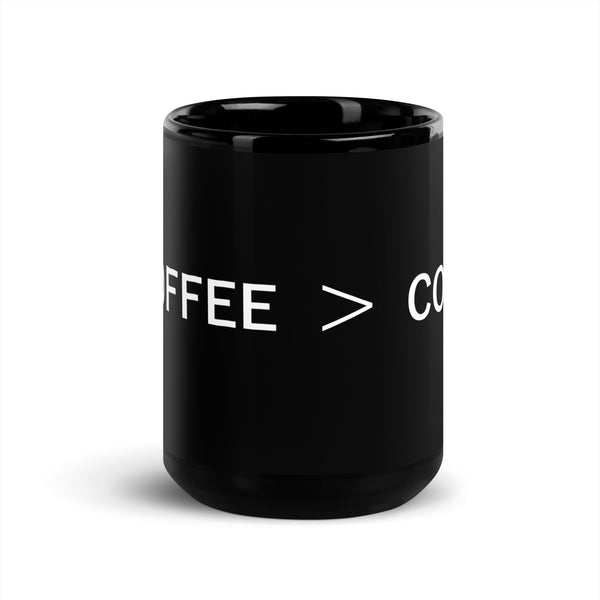 Coffee > Cops - Mug