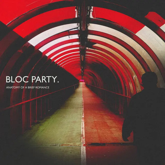 Bloc Party “Anatomy Of A Brief Romance” LP